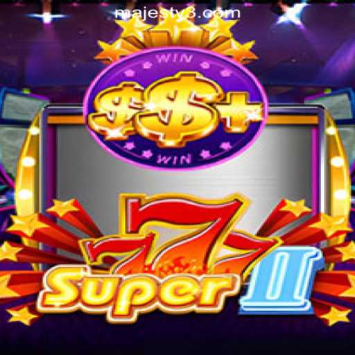 Exploring Super777II: A Stellar Addition to Majesty33 Online Casino Philippines